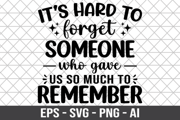 Its Hard to Forget Someone Who Gave Us: A Review