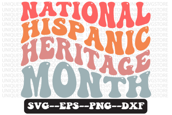 National Hispanic Heritage Month Svg Review