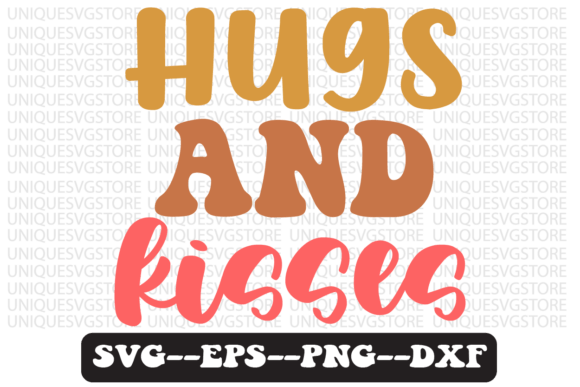 Review: Hugs and Kisses Quote Retro Svg Design