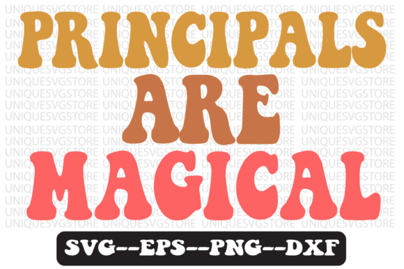 Review: Principals Are Magical Retro Svg Design