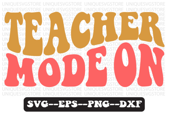 Review: Teacher Mode On Quote Retro SVG Design