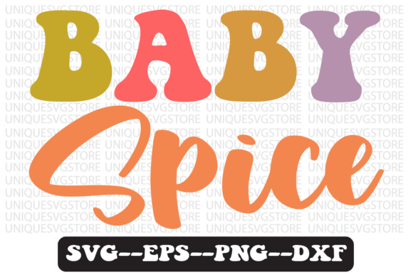 Reviewing Baby Spice Quote Retro Svg Design for Embroidery