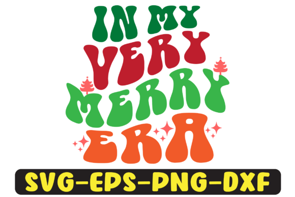Reviewing In My Very Merry Era Png Sublimation for Embroidery