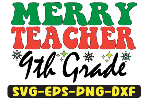 Reviewing the 9th Grade Merry Teacher Png Sublimation