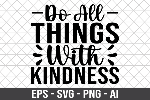 Reviewing the Do All Things with Kindness SVG for Embroidery