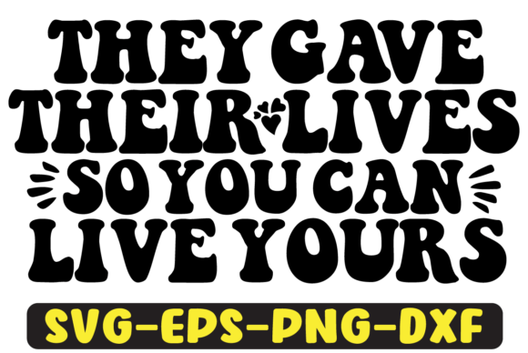 Reviewing They Gave Their Lives Retro SVG Design